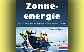 Boekentip: Overleef gemakkelijk op zonne-energie buiten het elektriciteitsnet