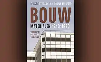 Boekentip: Bouwmaterialen 1940-1990