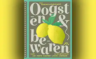 Boekentip: Oogsten & bewaren